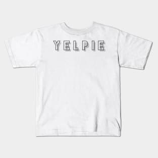 yelpie Kids T-Shirt